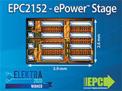 Efficient Power Conversion (EPC) Receives Elektra Award 2020 for Semiconductor Product of the Year (Analogue) for ePower Stage IC